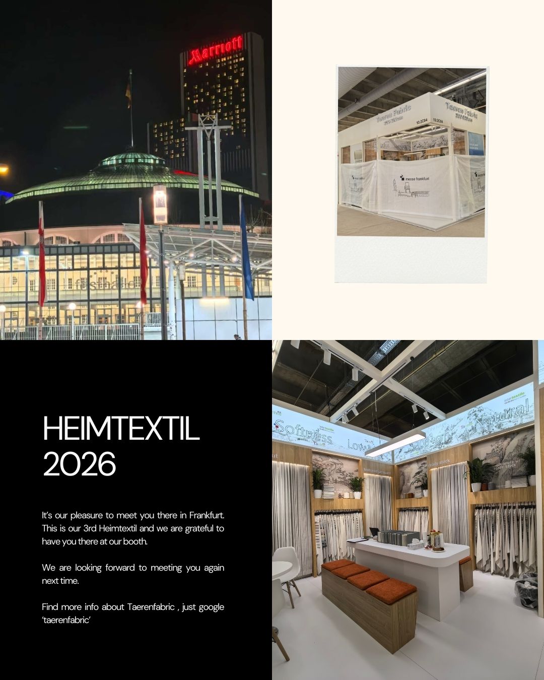 It’s our pleasure to meet you at Heimtextil Frankfurt
